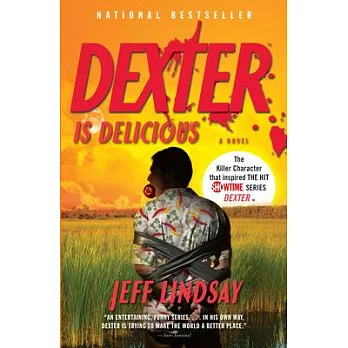 Dexter Is Delicious: Dexter Morgan (5)