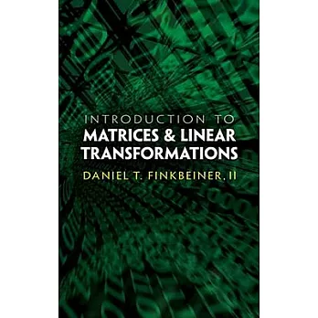 Introduction to Matrices and Linear Transformations