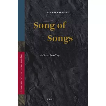 Song of Songs: A Close Reading