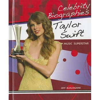 Taylor Swift: Music Superstar