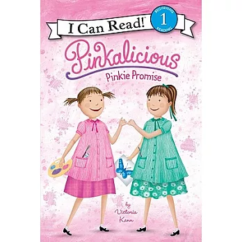 Pinkalicious: Pinkie Promise（I Can Read Level 1）
