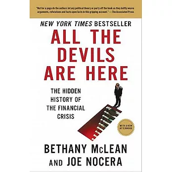 All the Devils Are Here: The Hidden History of the Financial Crisis