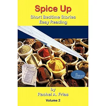 Spice Up: Short Bedtime Stories Easy Reading