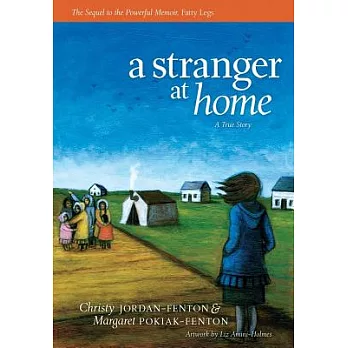 A Stranger at Home: A True Story