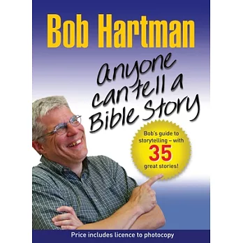 Anyone Can Tell a Bible Story