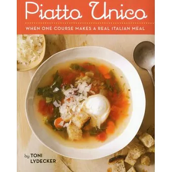 Piatto Unico: When One Course Makes a Real Italian Meal