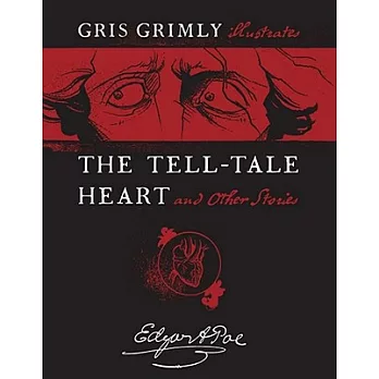 The Tell-Tale Heart and Other Stories