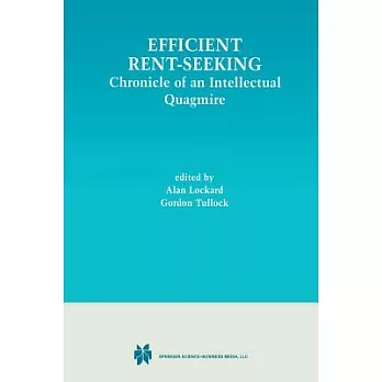 Efficient Rent-seeking: Chronicle of an Intellectual Quagmire