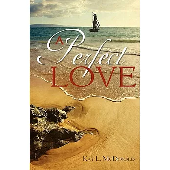 A Perfect Love
