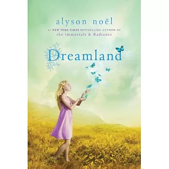 Dreamland: A Riley Bloom Book