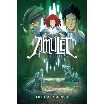 Amulet (4) : The last council /