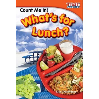 Count Me In! What’s for Lunch? (Early Fluent Plus)