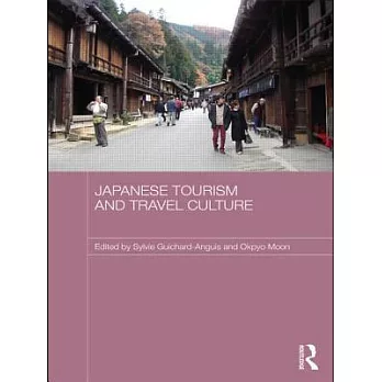 Japanese Tourism and Travel Culture