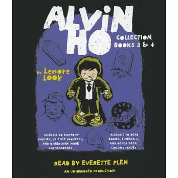 The Alvin Ho Collection Books 3-4: Allergic to Birthday Parties, Science Projects, and Other Man-made Catastrophes / Allergic to