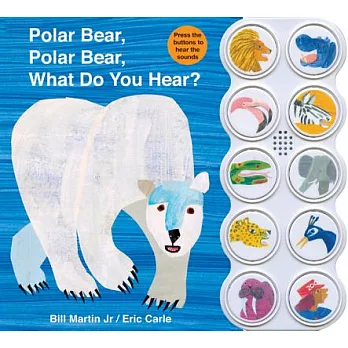 Polar Bear, Polar Bear, What Do You Hear?