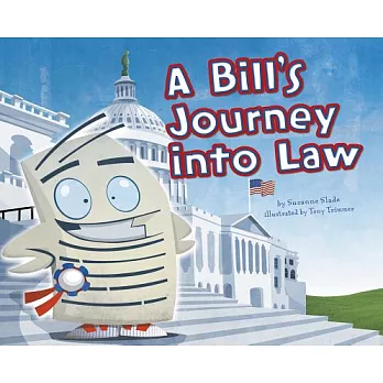 A Bill’s Journey into Law
