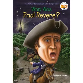 Who Was Paul Revere?