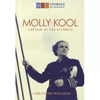 Molly Kool: Captain of the Atlantic