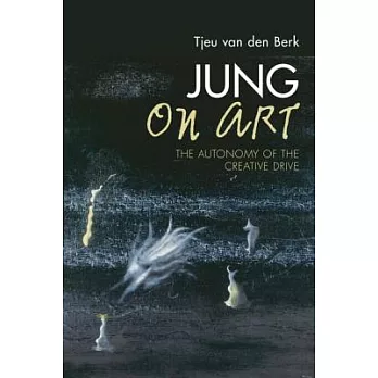 Jung on Art: The Autonomy of the Creative Drive