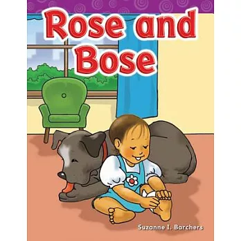Rose and Bose: Long Vowel Storybooks