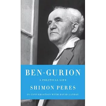 博客來-Ben-Gurion: A Political Life