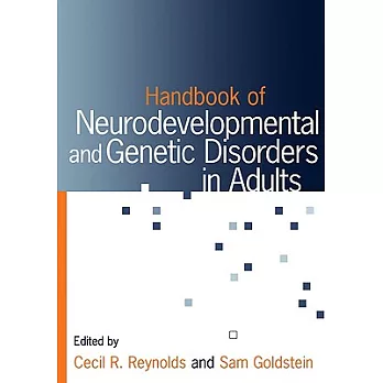 Handbook Of Neurodevelopmental And Genetic Disorders In Adults