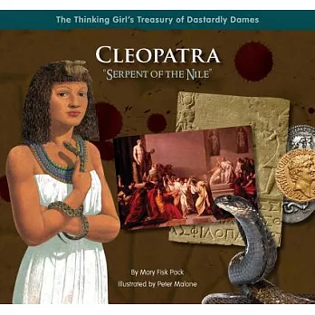 Cleopatra ＂Serpent of the Nile＂