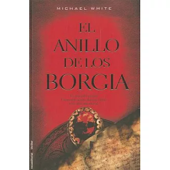El anillo de los Borgia / The Borgia Ring