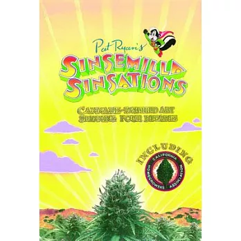 Sinsemilla Sinsations: Cannabis-Inspired Art Spanning Four Decades