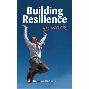 Building Resilience at Work