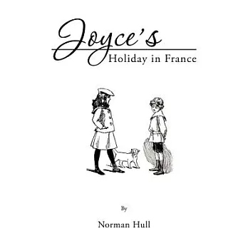 Joyce’s Holiday in France