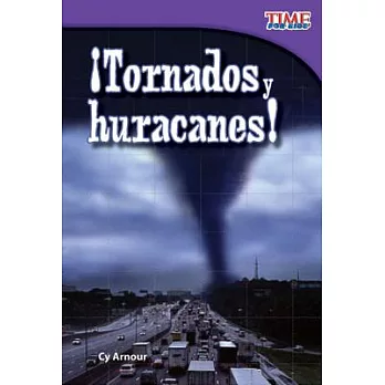 Tornados Y Huracanes! (Tornadoes and Hurricanes!) (Spanish Version) (Early Fluent)