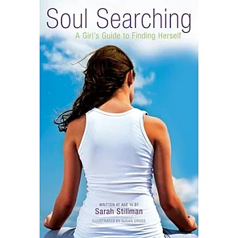 Soul Searching: A Girl’s Guide to Finding Herself