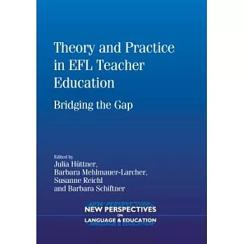 Theory Practice Efl Teacher Education Hb: Bridging the Gap