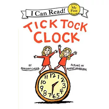 Tick tock clock : a phonics reader
