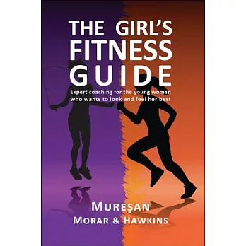 The Girl’s Fitness Guide