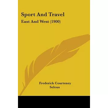 Sport and Travel: East and West