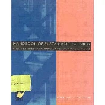 Handbook of Sustainable Building: An Environmental Preference Method for Choosing Materials in Construction and Renovation