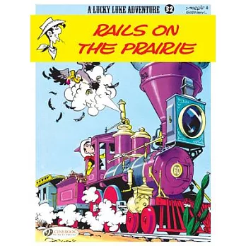 Lucky Luke 32: Rails on the Prairie