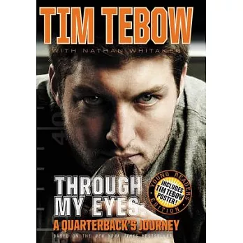 Through My Eyes: A Quarterback’s Journey, Young Reader’s Edition