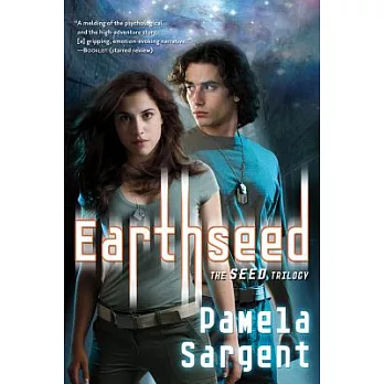 Earthseed: The Seed Trilogy, Book 1