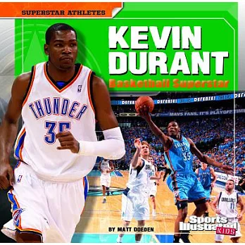 Kevin Durant : basketball superstar