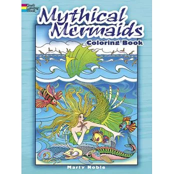 Mythical Mermaids Coloring Book