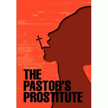 The Pastor’s Prostitute