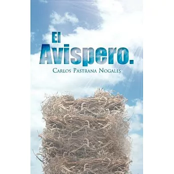 El Avispero.