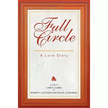 Full Circle: A Love Story