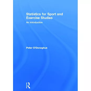 Statistics For Sport and Exercise Studies: An Introduction