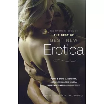 The Mammoth Book of the Best New Erotica
