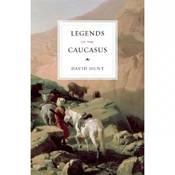 Legends of the Caucasus