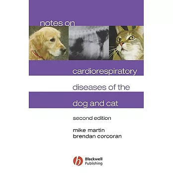 Notes on Cardiorespiratory Diseases of the Dog and Cat